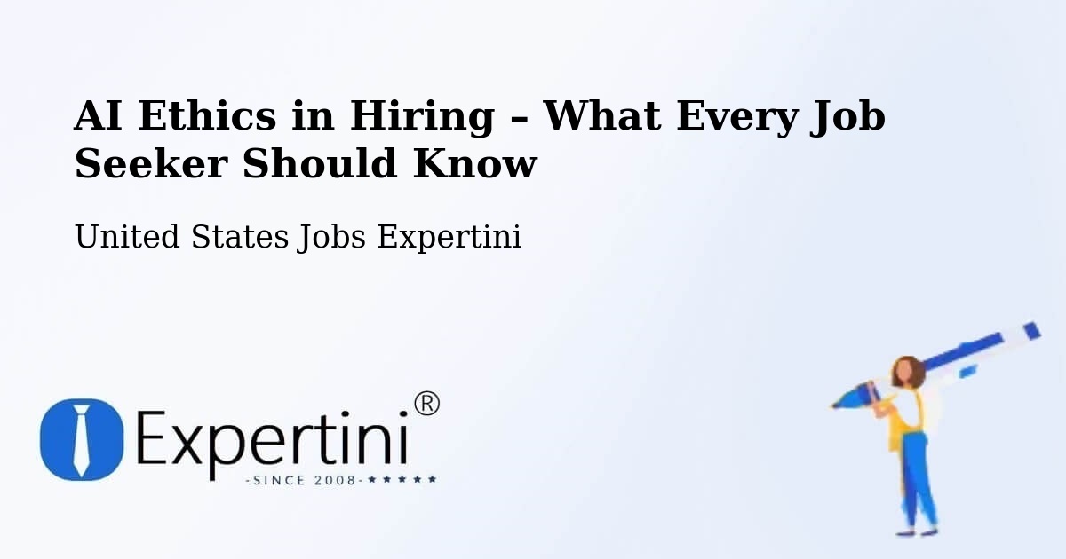 AI Ethics in Recruitment & Hiring – Hewitt - Hewitt, United States Jobs Expertini